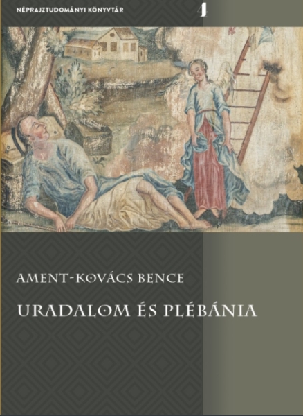 Ament-Kovács Bence Uradalom és plébánia